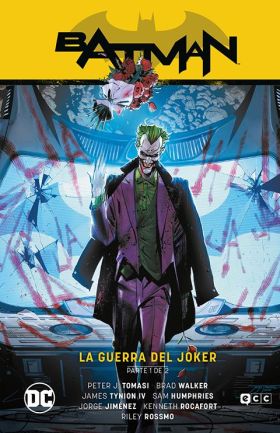 Batman vol. 02: La guerra del Joker Parte 1 (Batman Saga  Estado de Miedo Parte 