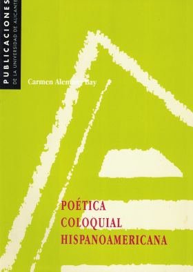 POÉTICA COLOQUIAL HISPANOAMERICANA