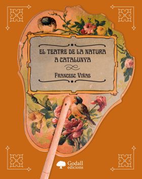 TEATRE DE LA NATURA A CATALUNYA,EL