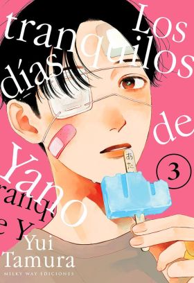 LOS TRANQUILOS DIAS DE YANO 3