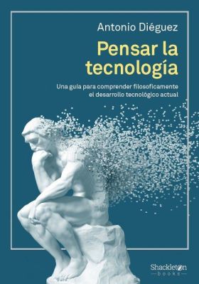 PENSAR LA TECNOLOGIA