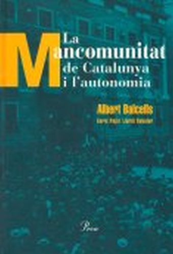 La mancomunitat de Catalunya i l'autonomia