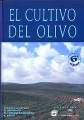 El cultivo del olivo 6ª ed.