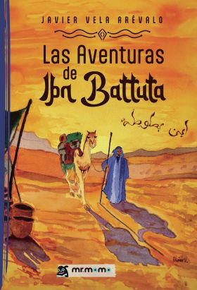 AVENTURAS DE IBN BATTUTA, LAS