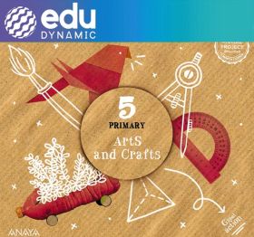 Arts and Crafts 5. Digital Book. Pupil's Edition
