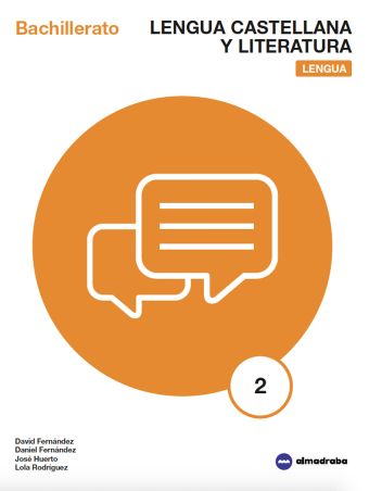 LENGUA CASTELLANA Y LITERATURA: LENGUA 2 BACH.