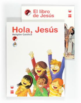 TABLET: RELIGIÓN CATÓLICA. HOLA, JESÚS. 2 PRIMARIA