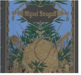 MIGUEL STROGOFF