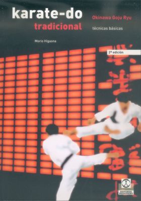Karate-do tradicional. Técnicas Básicas