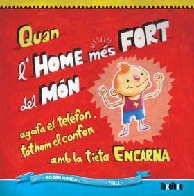 QUAN L HOME MES FORT DEL MON AGAFA EL TELEFON, TOT
