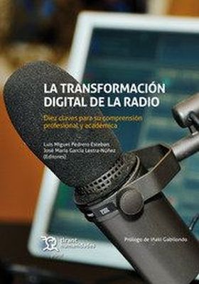 TRANSFORMACION DIGITAL DE LA RADIO, LA