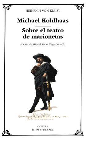 MICHAEL KOHLHAAS SOBRE EL TEATRO DE MARIONETAS