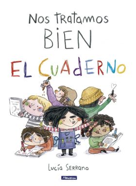 Nos tratamos bien. El cuaderno