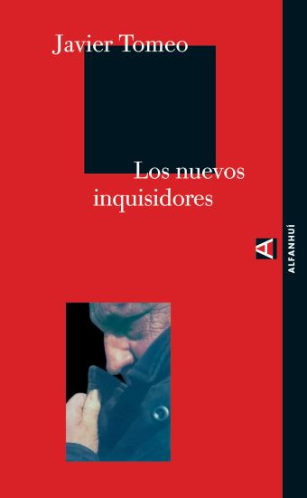 LOS NUEVOS INQUISIDORES