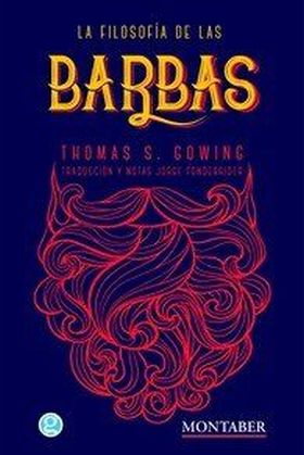 LA FILOSOFÍA DE LAS BARBAS