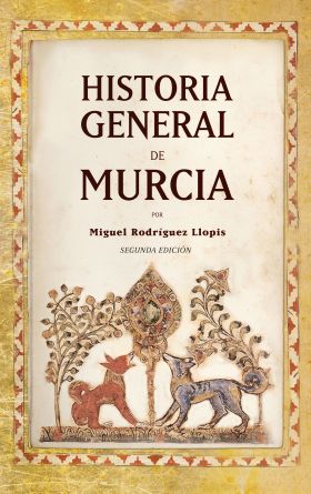 HISTORIA GENERAL DE MURCIA