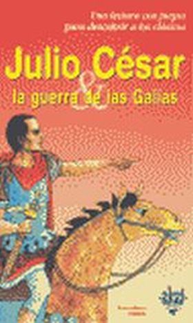 Julio César y la Guerra de las Galias