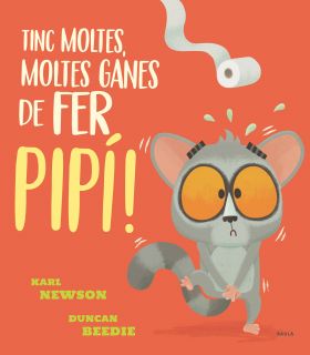 TINC MOLTES, MOLTES GANES DE FER PIPÍ!