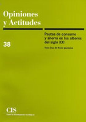 Pautas de consumo y ahorro en los albores del siglo XXI