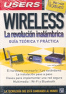 WIRELESS LA REVOLUCION INALAMBRICA