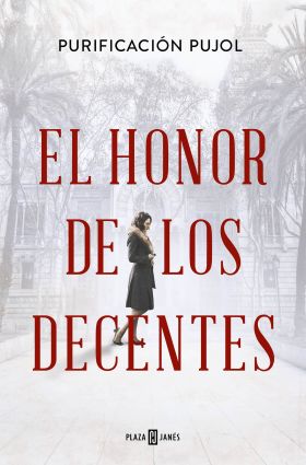 HONOR DE LOS DECENTES, EL
