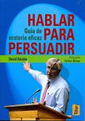 HABLAR PARA PERSUADIR