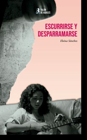 Escurrirse y desparramarse