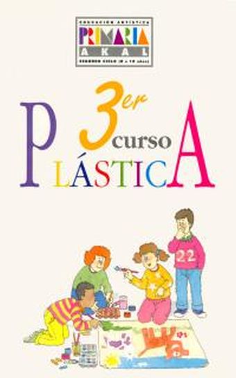EDUCACIÓN ARTÍSTICA 3º PRIMARIA PLÁSTICA.