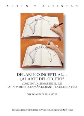 DEL ARTE CONCEPTUAL... ¿AL ARTE OBJETO? : CONCEPTUALISMOS EN EL EJE LATINOAMERIC