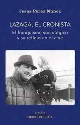 LAZAGA, EL CRONISTA