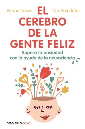 El cerebro de la gente feliz