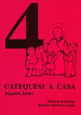 CATEQUESI A CASA 4