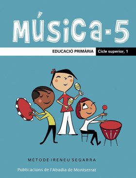 MÚSICA-5. EDUCACIÓ PRIMÀRIA. CICLE SUPERIOR, 1