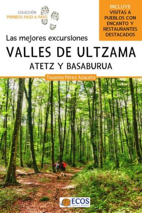 VALLES DE ULTZAMA, ATETZ Y BASABURUA