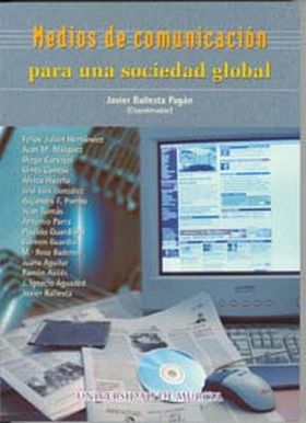 Medios de Comunicacion para Una Sociedad Global
