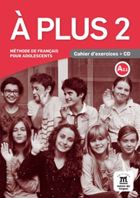 À plus! 2 Cahier d´exercices + CD