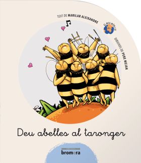 DEU ABELLES AL TARONGER