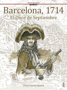 BARCELONA 1714. EL ONCE DE SEPTIEMBRE