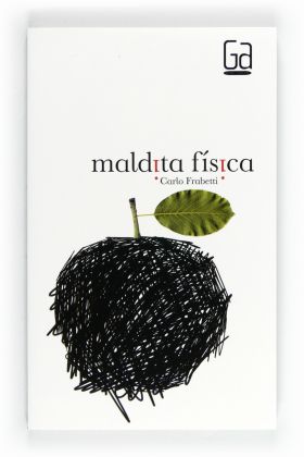 Maldita física