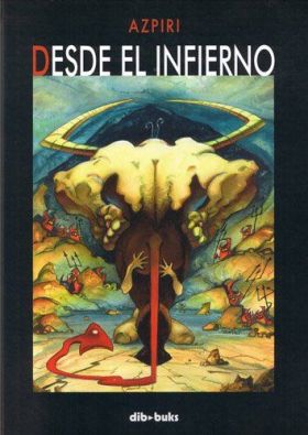 DESDE EL INFIERNO