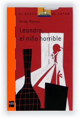 LEANDRO, EL NIÑO HORRIBLE