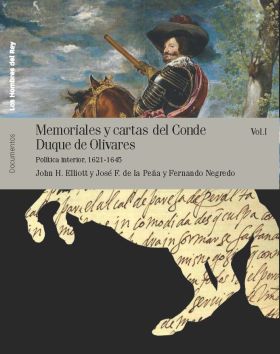 MEMORIALES Y CARTAS DEL CONDE-DUQUE DE OLIVARES