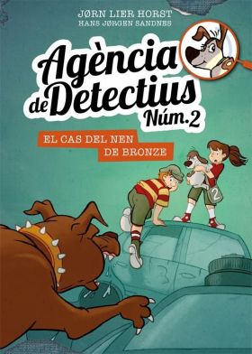 AGENCIA DE DETECTIUS NUM. 2 - 7. EL CAS DEL NEN DE BRONZE