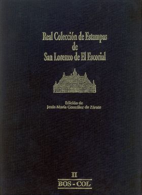 REAL COLECCIÓN DE ESTAMPAS DE SAN LORENZO DE EL ESCORIAL
