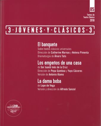 TEXTOS DE TEATRO CLASICO Nº85. 3 JOVENES CLASICOS 