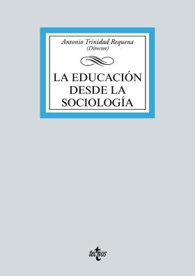 LA EDUCACIÓN DESDE LA SOCIOLOGÍA