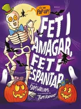 Fet i amagar, fet i espantar