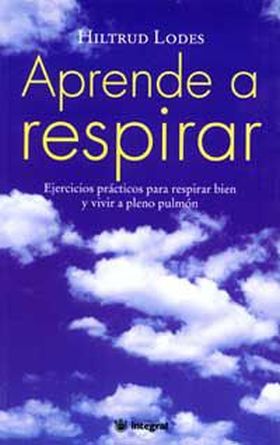 Aprende a respirar (n.E)