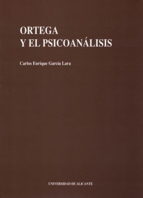 ORTEGA Y EL PSICOANÁLISIS