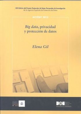 Big data, privacidad y protección de datos